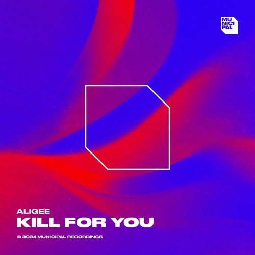 Kill For You